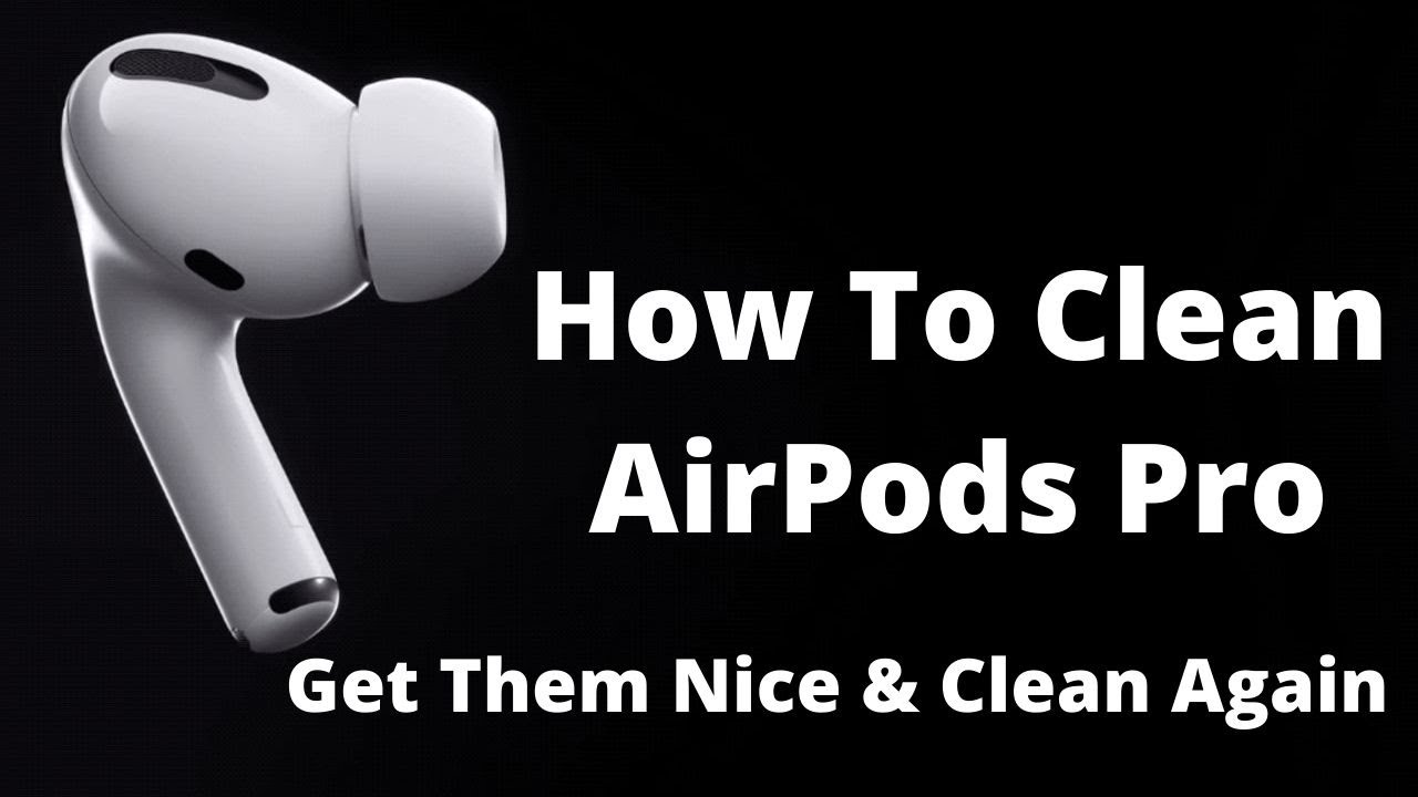 Tools for AirPods Pro Cleaning