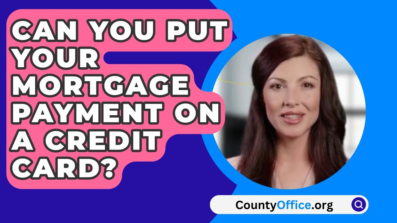 Paying Mortgage with Credit Card